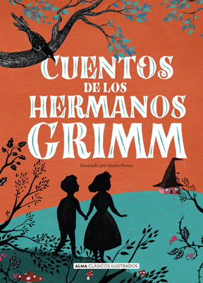 Cuentos de Los Hermanos Grimm - Grimm, Wilhelm