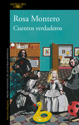 Cuentos Verdaderos / True Tales - Montero, Rosa