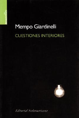 Cuestiones Interiores - Giardinelli, Mempo