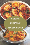 Cuisine Vegetarienne Indienne