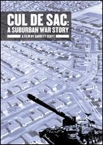 Cul De Sac: A Suburban War Story