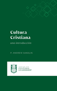 Cultura Cristiana: una introduccin