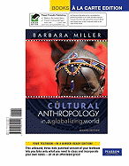 Cultural Anthropology in a Globalizing World, Books a la Carte Edition