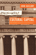 Cultural Capital: The Problem of Literary Canon Formation