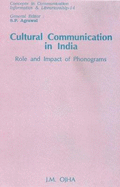 Cultural Communication in India: Role and Impact of Phonograms