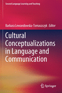 Cultural Conceptualizations in Language and Communication