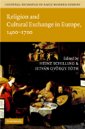 Cultural Exchange in Early Modern Europe 4 Volume Hardback Set