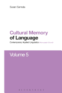 Cultural Memory of Language: Contemporary Applied Linguistics Volume 5