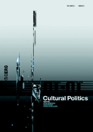 Cultural Politics Issue 1 - Armitage, John (Editor), and Kellner, Douglas, Professor, PhD (Editor), and Bishop, Ryan (Editor)