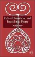 Cultural Translation and Postcolonial Poetry