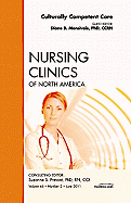 Culturally Competent Care, an Issue of Nursing Clinics: Volume 46-2