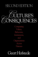 Culture&#8242;s Consequences: Comparing Values, Behaviors, Institutions and Organizations Across Nations