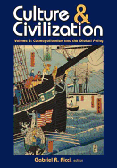 Culture and Civilization: Cosmopolitanism and the Global Polity