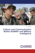 Culture and Communication Within Humint and Military Intelligence