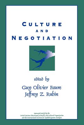 Culture and Negotiation: The Resolution of Water Disputes - Faure, Guy Olivier (Editor)