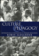 Culture and Pedagogy - Alexander, Robin J