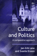 Culture and Politics: A Comparative Approach