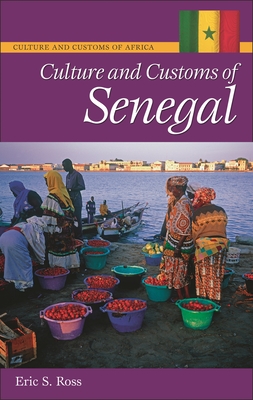 Culture & Customs of Senegal - Ross