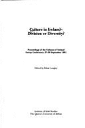 Culture in Ireland - Division or Diversity?