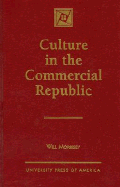 Culture in the Commercial Republic