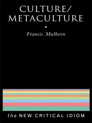 Culture/Metaculture - Mulhern, Francis
