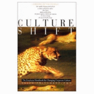 Culture Shift: The Employee Handbook for Changing Corporate Culture