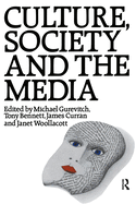 Culture, Society, and the Media