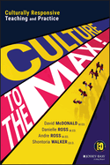 Culture to the Max!: Culturally Responsive Teaching and Practice