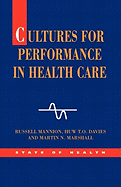 Cultures for Performance in Health Care