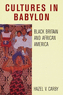 Cultures in Babylon: Feminism from Black Britain to African America