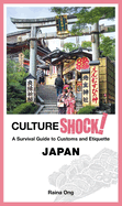 Cultureshock! Japan: A Survival Guide to Customs and Etiquette