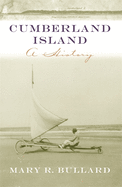 Cumberland Island: A History