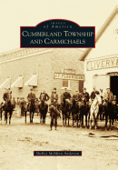 Cumberland Township and Carmichaels
