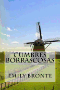 Cumbres Borrascosas (Spanish) Edition