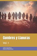 Cumbres y Llanuras: Vol. 1