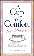 Cup of Comfort for Friends - Sell, Colleen