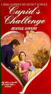 Cupid's Challenge - Savery, Jeanne