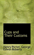 Cups and Their Customs