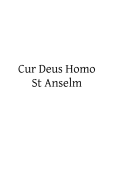 Cur Deus Homo - Hermenegild Tosf, Brother (Editor), and Anselm, St