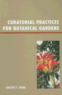 Curatorial Practices for Botanical Gardens