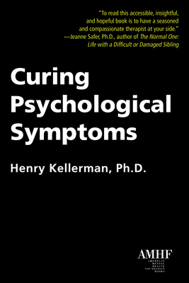 Curing Psychological Symptoms (Pb) - Kellerman, Henry