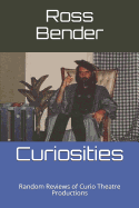 Curiosities: Random Reviews of Curio Theatre Productions