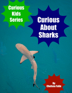 Curious About Sharks