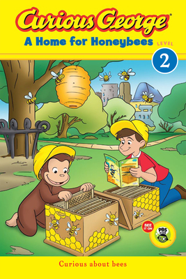 Curious George: A Home for Honeybees - Rey, H A