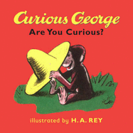 Curious George Are You Curious? Board Bk