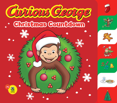 Curious George Christmas Countdown Tabbed Board Book (Cgtv): A Christmas Holiday Book for Kids - Rey, H A
