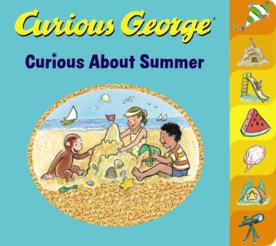 Curious George Curious about Summer Tabbed Board Book - Rey, H A