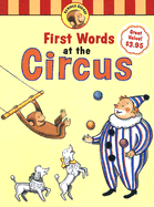 Curious George First Words at the Circus