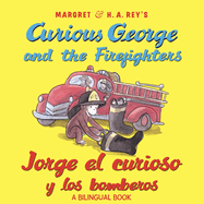 Curious George Jorge el Curioso y Los Bomberos Spanish/English (firefighters)
