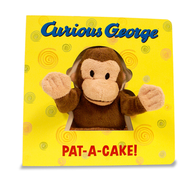 Curious George Pat-A-Cake! - Rey, H A